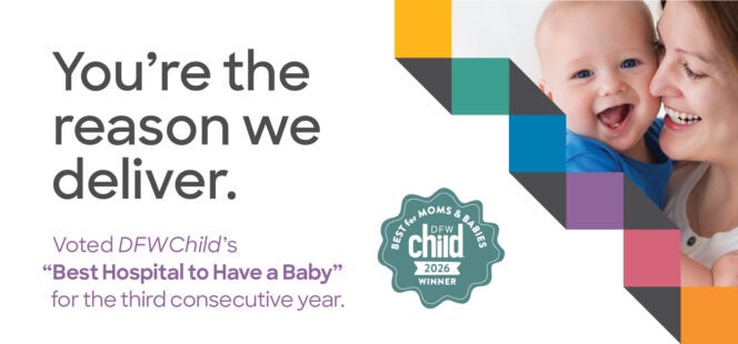 Celebrating Three Years as DFWChild’s Best Hospital to Have a Baby